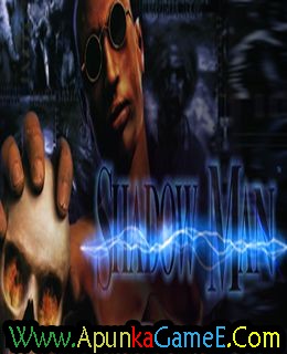 Shadow Man Free Download
