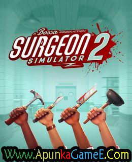 Surgeon Simulator 2 Free Download