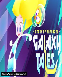 Galaxy Tales Story of Rapunzel