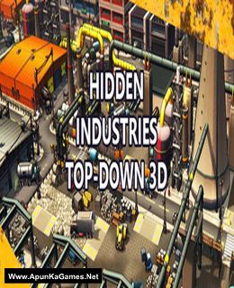 Hidden Industries Top Down 3D