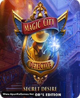 Magic City Detective Secret Desire Collectors Edition